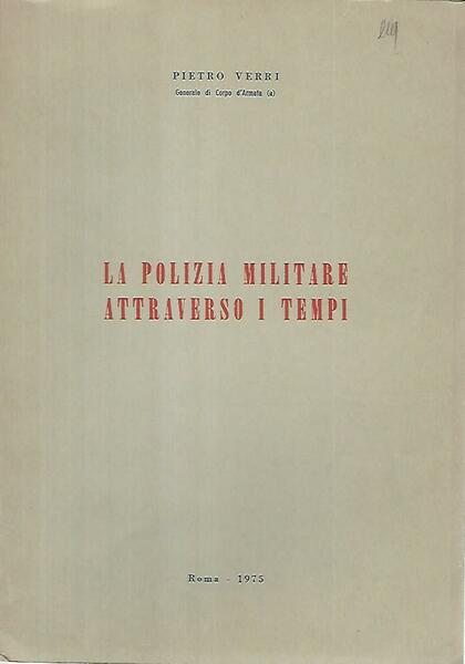 La polizia militare attraverso i tempi