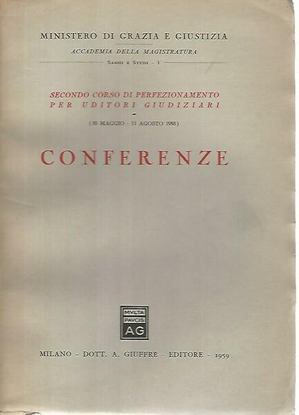 Conferenze. Secondo corso di perfezionamento per uditori giudiziari