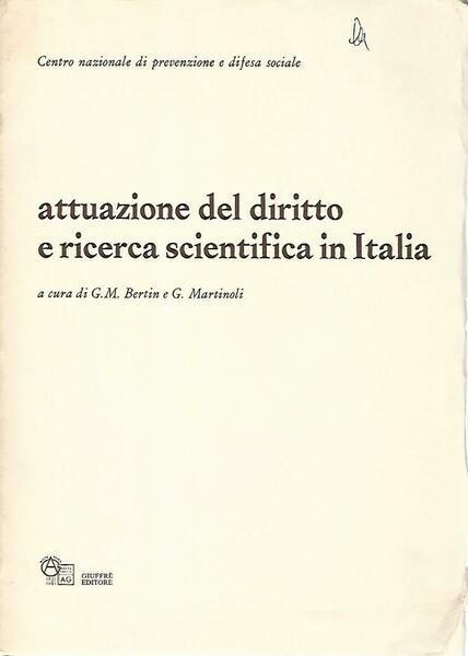Attuazione del diritto e ricerca scientifica in Italia