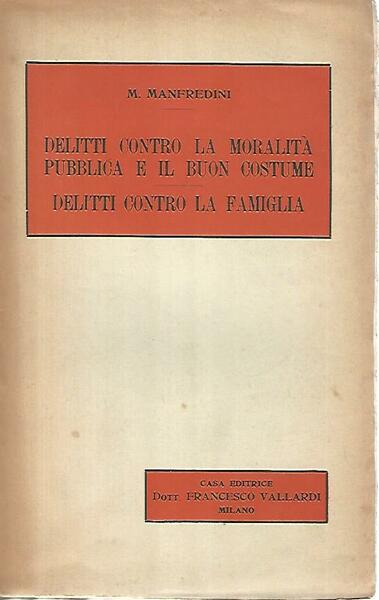 Delitto contro la moralità pubblica e il buon costume. Delitti …