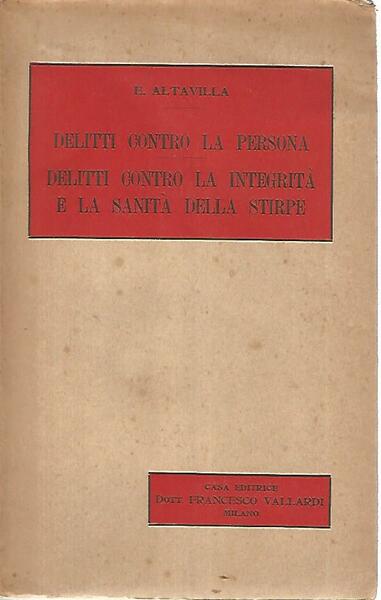 Delitti contro la persona. Delitti contro la integrità e la …