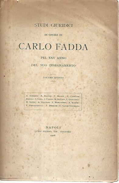 Studi giuridici in onore di Carlo Fadda. Volume quinto