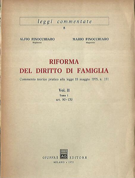 Riforma del diritto di famiglia Volume II. Tomi I-II