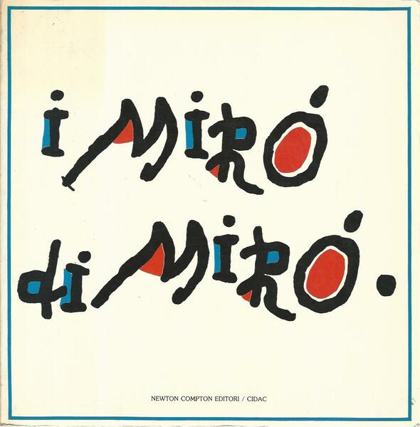 I Mirò di Mirò