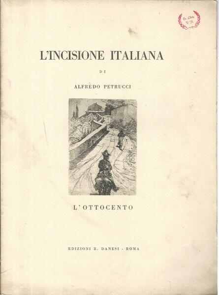 L'incisione italiana. L'ottocento