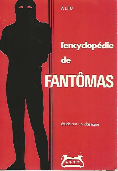L'encyclopedie de Fantomas