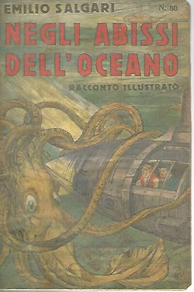 Negli abissi dell'oceano. Racconto illustrato