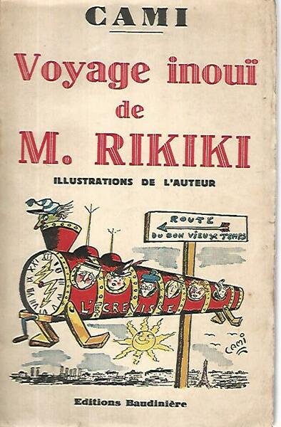 Voyage inoui de M. Rikiki