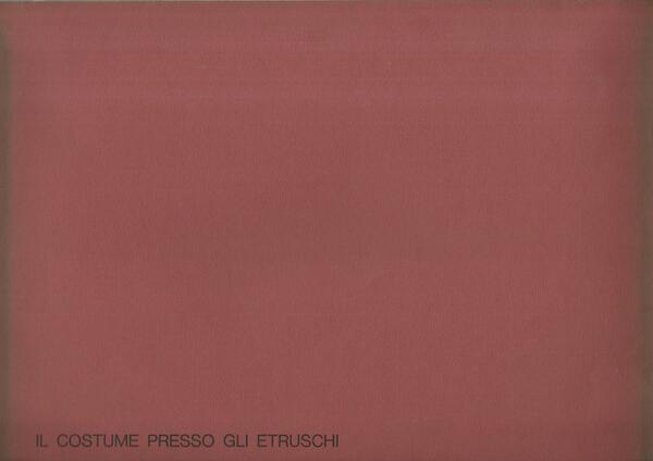 Il costume presso gli etruschi