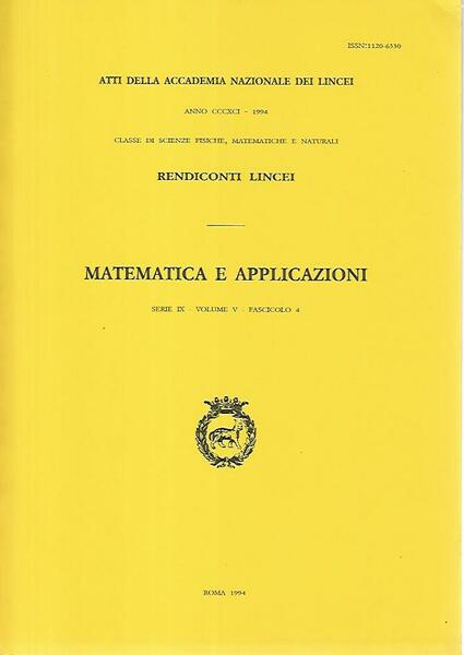 Matematica e applicazioni. Serie IX- Volume V- Fascicolo 4. Rendiconti …
