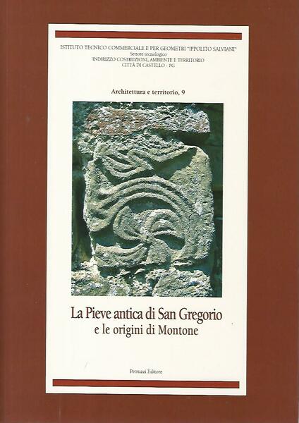 La Pieve antica di San Gregorio e le origini di …