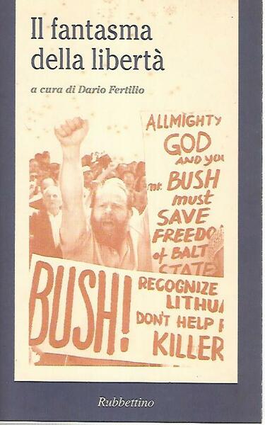 Il fantasma della libertà