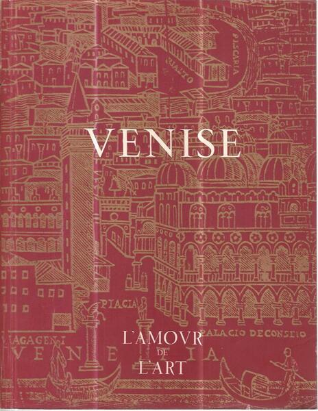 Venise l'amour de l'art
