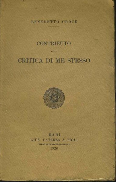 Contributo alla critica di me stesso