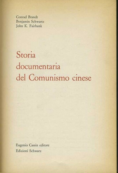 Storia documentaria del comunismo cinese