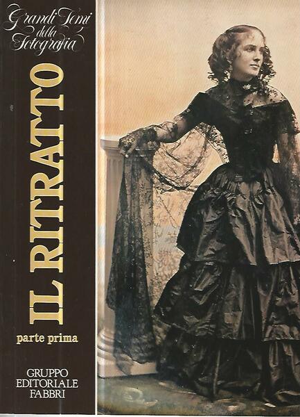 Grandi temi della fotografia. Il ritratto. Parte prima,seconda e terza