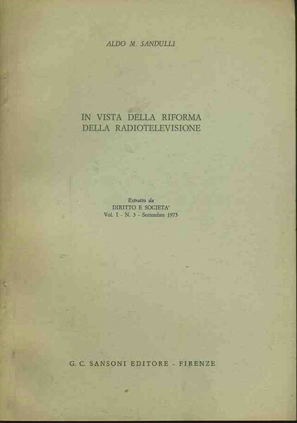 In vista della riforma della radiotelevisione. Estratto