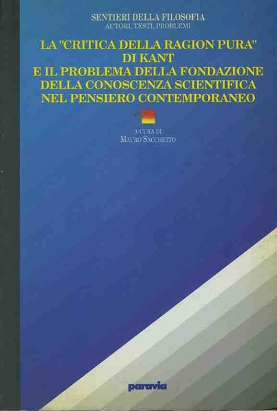 La critica della ragione pura di Kant e il problema …