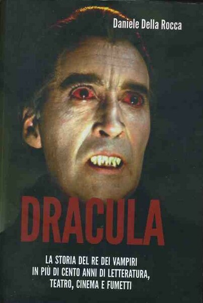 Dracula. La storia del re dei vampiri in più di …