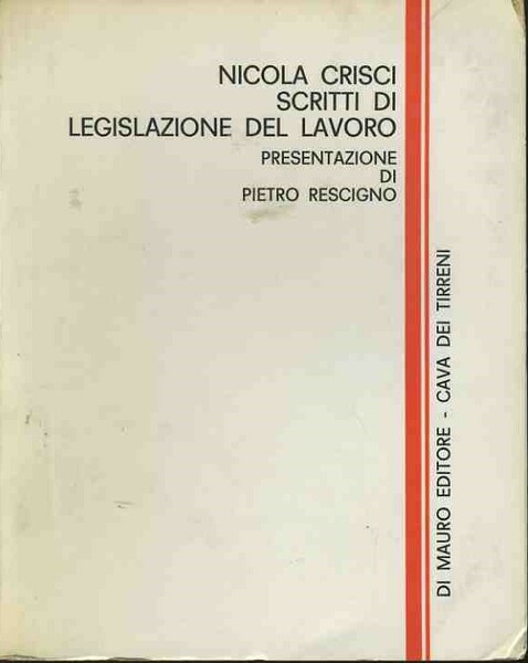 Scritti di legislazione del lavoro