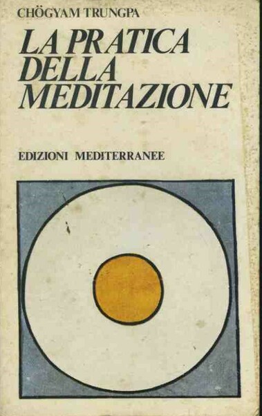 La pratica della meditazione