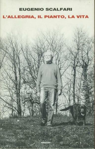 L' allegria, il pianto, la vita