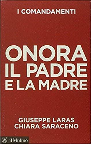 Onora il padre e la madre