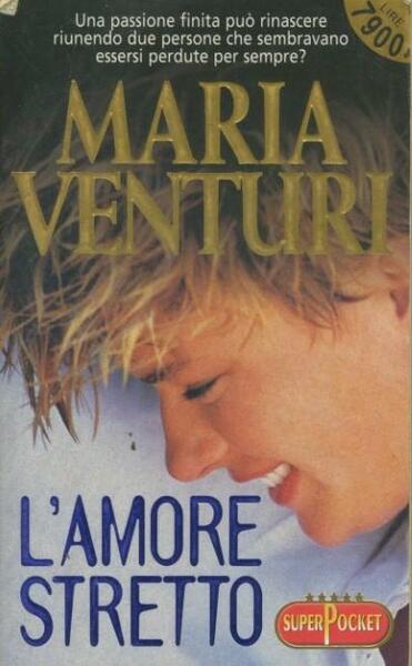 L' amore stretto
