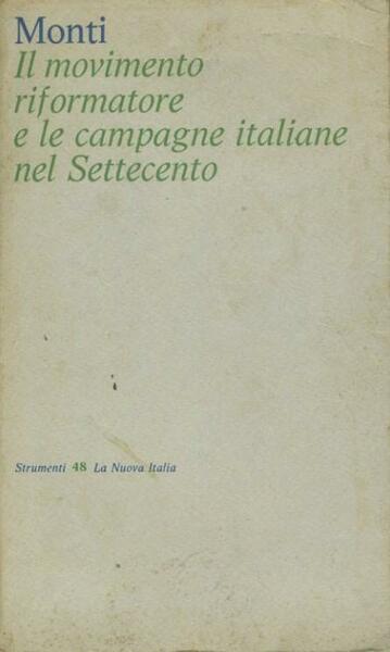 Il movimento riformatore e le campagne italiane nel settecento