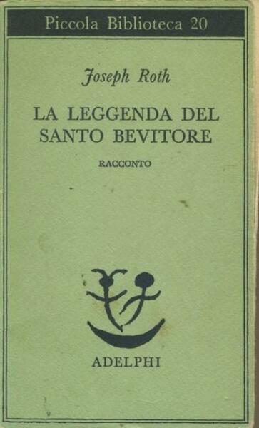 La leggenda del santo bevitore