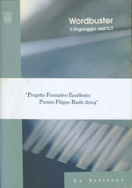 Wordbuster : il linguaggio dell'information communication technology