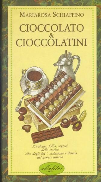 Cioccolato &amp; cioccolatini