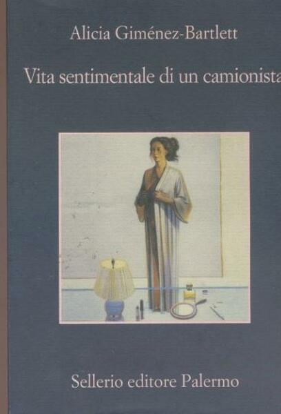 Vita sentimentale di un camionista