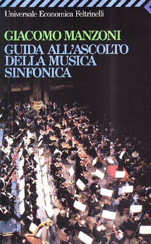 Guida all'ascolto della musica sinfonica