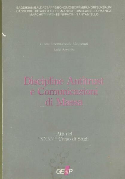 Discipline antitrust e comunicazioni di massa