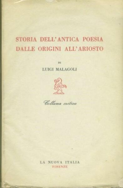 Storia dell'antica poesia dalle origini all'Ariosto