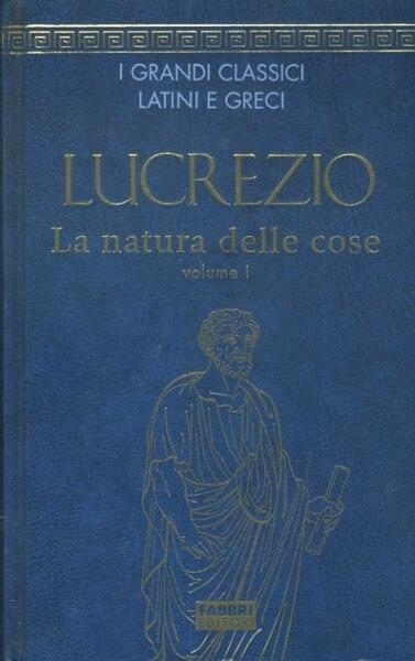 La natura delle cose. Vol. 1