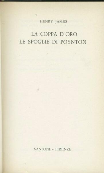 La coppa d'oro. Le spoglie di Poynton