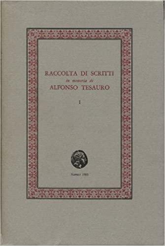 Raccolta di scritti in memoria di Alfonso Tesauro. 2 volumi