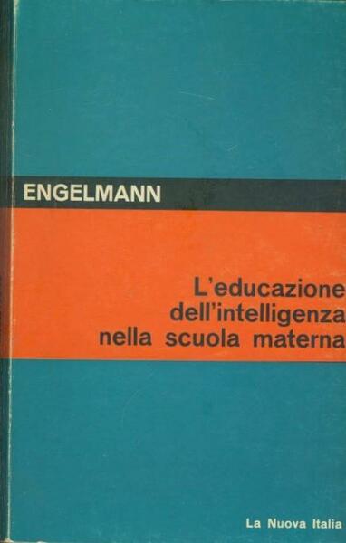 L'educazione dell'intelligenza nella scuola materna