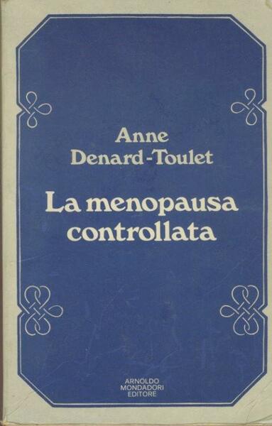 La menopausa controllata