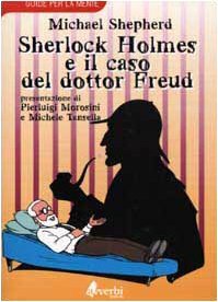 Sherlock Holmes e il caso del dottor Freud