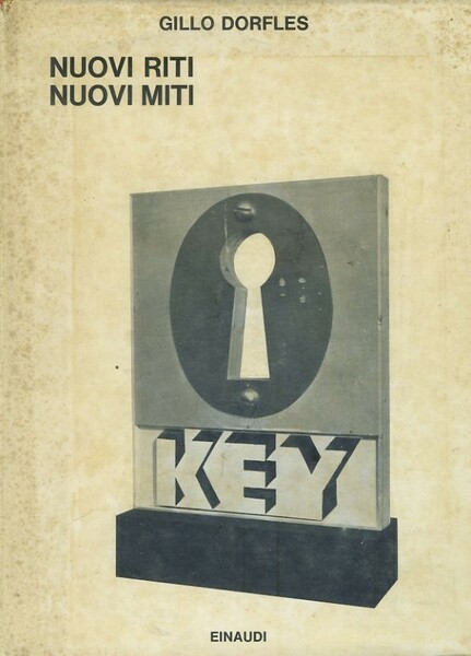 Nuovi riti nuovi miti