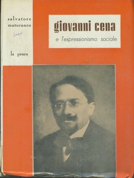 Giovanni Cena e l'espressionismo sociale