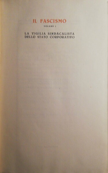 Il Fascismo vol. I e II