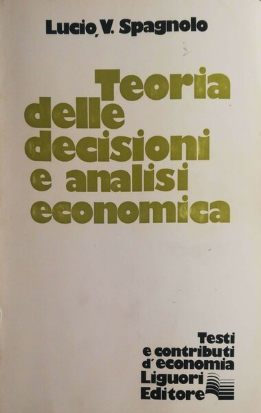 Teoria delle decisioni e analisi economica