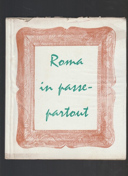 ROMA IN PASSE-PARTOUT