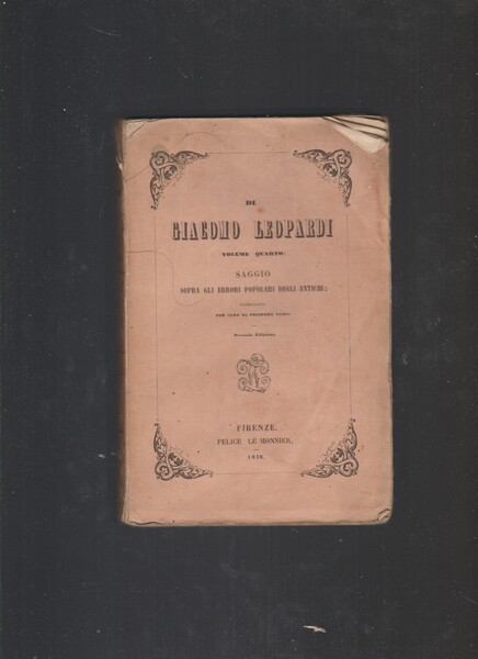 VOLUME QUARTO. SAGGIO SOPRA GLI ERRORI POPOLARI DEGLI ANTICHI; PUBBLICATO …