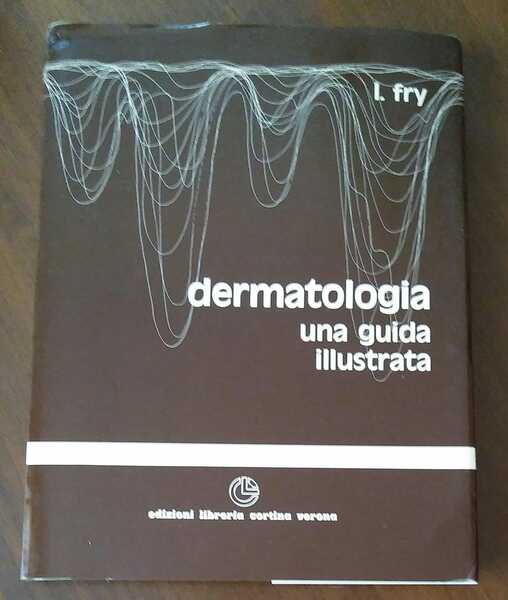 Dermatologia. Una guida illustrata