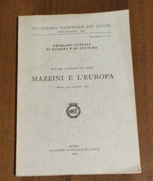 ATTI DEL CONVEGNO SUL TEMA: MAZZINI E L'EUROPA (Roma, 9-10 …